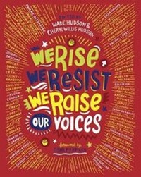 Enlarge image Cover: We Rise, We Resist, We Raise Our Voices - Crown Books for Young Readers
