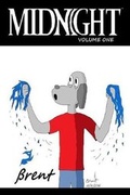Cover: Midnight Volume One - Brentarts Studio
