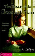 Cover: The Year of the Sawdust Man - Simon & Schuster Children's Publishing