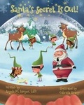 Cover: Santa's Secret Is Out! - Angela Sawyer