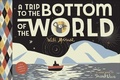 Cover: Trip to the Bottom of the World with Mouse - Turtleback Books