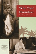 Cover: Who You? Hawaii Issei - University of Hawai'i Press