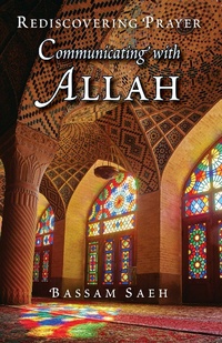 Abbildung von: Communicating with Allah - Islamic Foundation