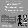 Cover: Asperger's Syndrome and Communication - Lonely Mind Books