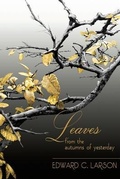 Cover: Leaves from the Autumns of Yesterday - Fly by Night