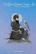 Cover: Sri Guru Gobind Singh Jee - Akaal Publishers