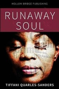 Enlarge image Cover: Runaway Soul - Hollow Bridge Publishing L.L.C.