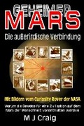 Cover: Geheimer Mars: Die Auerirdische Verbindung - Secretmars.com