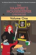 Cover: The Vampire's Housekeeper Chronicles - Endeavor Writing