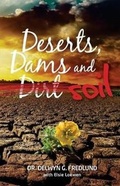 Cover: Deserts, Dams and Dirt/Soil - Elsie Loewen