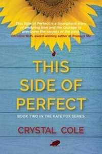 Enlarge image Cover: This Side of Perfect - Crystal Klimavicz, Author