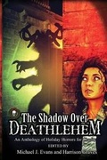 Cover: The Shadow Over Deathlehem - Grinning Skull Press