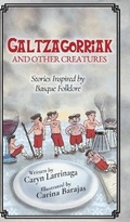 Cover: Galtzagorriak and Other Creatures - Twisted Tree Press