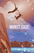 Cover: Worst Case - Margot + Burke Press