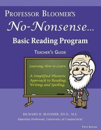 Enlarge image Cover: Professor Bloomer's No-Nonsense Reading Program - Bloomer's Books LLC.