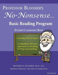 Enlarge image Cover: Professor Bloomer's No-Nonsense Basic Reading Program - Bloomer's Books LLC.