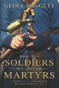 Cover: Soldiers and Martyrs - Cocked Hat Publishing
