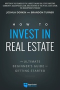 Cover: How to Invest in Real Estate - Biggerpockets Publishing, LLC