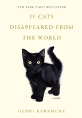 Cover: If Cats Disappeared from the World - Flatiron Books