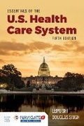 Cover: Essentials Of The U.S. Health Care System - Jones and Bartlett Publishers, Inc