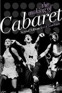 Enlarge image Cover: The Making of Cabaret - Mosaic Press