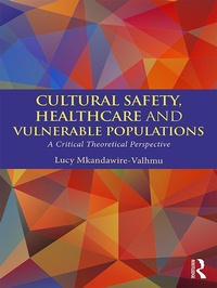 Abbildung von: Cultural Safety,Healthcare and Vulnerable Populations - Routledge