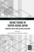 Cover: Being Young in Super-Aging Japan - Routledge