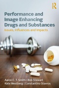Cover: Performance and Image Enhancing Drugs and Substances - Routledge