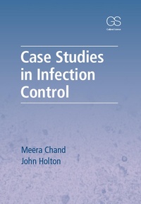Enlarge image Cover: Case Studies in Infection Control - Garland Science