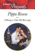 Cover: A Ring to Take His Revenge - Harlequin Presents