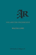 Cover: Evil and the Unconscious - Oxford University Press Inc