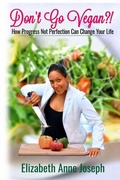 Cover: Don't Go Vegan?! - Blurb