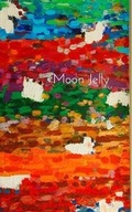 Cover: moon jelly - Blurb