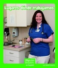 Cover: Lugares Donde Trabajamos - Capstone Press