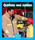 Cover: Quienes Nos Cuidan - Capstone Press