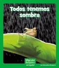 Cover: Todos Tenemos Sombra (We All Have Shadows) - Capstone Press