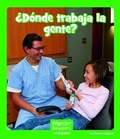 Cover: ?Donde Trabaja La Gente? - Capstone Press