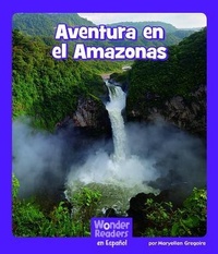 Enlarge image Cover: Aventura En El Amazonas (Amazon Adventure) - Capstone Press