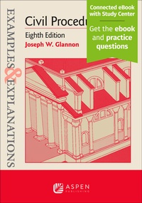Enlarge image Cover: Examples & Explanations for Civil Procedure - Wolters Kluwer Law & Business