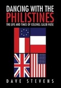 Cover: Dancing With The Philistines - Xlibris