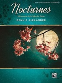 Abbildung von: Nocturnes Book 1 - Alfred Publishing Company Inc