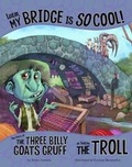 Cover: Listen, My Bridge Is SO Cool! - Raintree