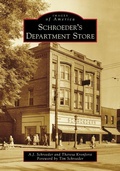 Cover: Schroeder's Department Store - Arcadia Publishing (SC)