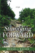 Cover: Stumbling Forward - Lulu.com