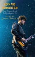 Cover: Rock and Romanticism - Lexington Books