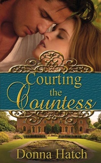Enlarge image Cover: Courting the Countess - Wild Rose Press