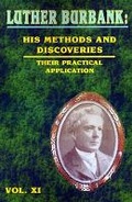 Cover: Luther Burbank: His Methods and Discoveries - University Press of the Pacific
