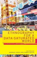 Cover: Ethnography for a Data-Saturated World - Manchester University Press