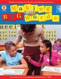 Cover: Making More Big Words, Grades 3 - 6 - Good Apple