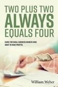 Cover: Two Plus Two Always Equals Four - Bookbaby